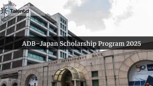 ADB–Japan Scholarship Program 2025
