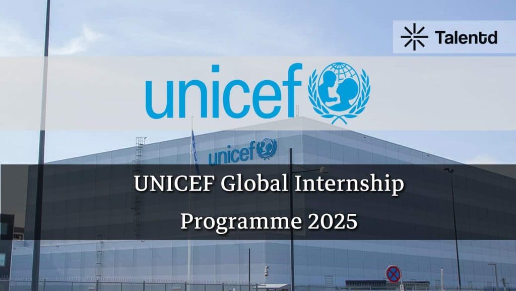 UNICEF Global Internship Programme 2025