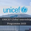 UNICEF Global Internship Programme 2025