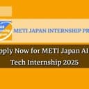 METI Japan AI & Tech Internship 2025